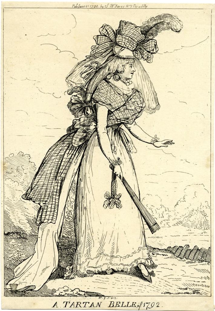 A satirical print of a young woman walking (left to right) titled at the bottom 'A Tartan Belle of 1792'. In her right hand is a large closed fan. She is wearing multiple pieces of tartan clothing over a plain white dress, including tartan ribbons from the crown of her hat, a tartan pelerine crossed at the waist and tied in a bow with long voluminous ends hanging down the back of her dress, and a tartan ribbon tied to the handle of her fan. Her hat also has attached a large ostrich feather. She has long hair tied at the end with bow, her fringe is cut short. There is a landscape background. 